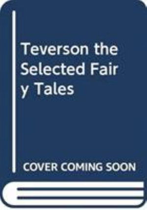 Cover for Andrew Teverson · The Selected Children's Fictions, Folk Tales and Fairy Tales of Andrew Lang (Hardcover Book) (2021)
