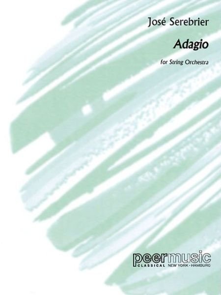 Cover for Jose Serebrier · Adagio: String Orchestra (Paperback Bog) (2012)