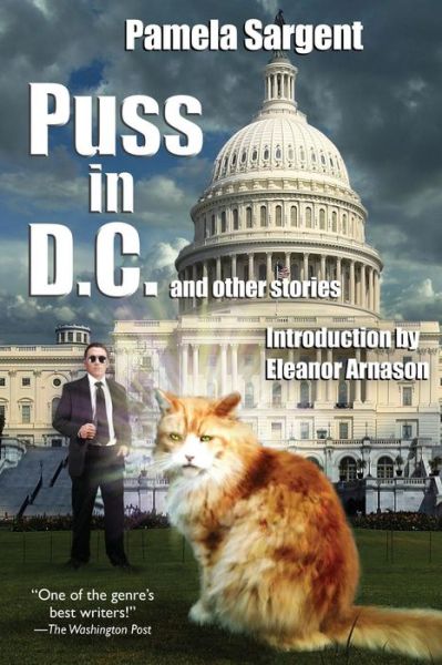 Cover for Pamela Sargent · Puss in D.c. and Other Stories (Paperback Book) (2015)