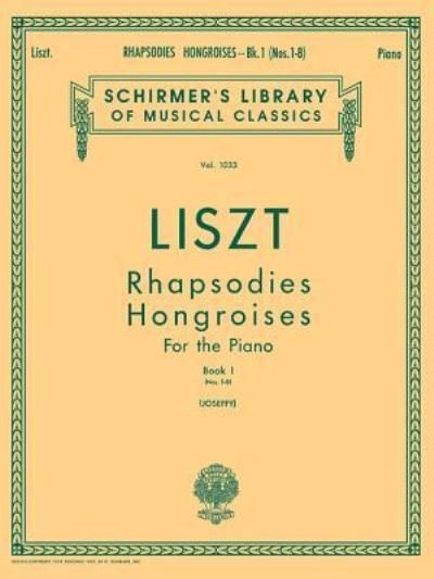 Cover for Franz Liszt · Rhapsodies Hongroises - Book 1 (Bok) (1986)