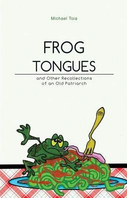 Cover for Toia Michael · Frog Tongues (Paperback Bog) (2016)
