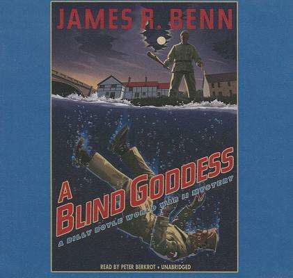 Cover for James R. Benn · A Blind Goddess (The Billy Boyle World War II Mysteries, Book 8) (Library Edition) (Audiobook (CD)) [Library, Unabridged Library edition] (2014)