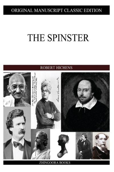 Cover for Robert Hichens · The Spinster (Paperback Book) (2013)