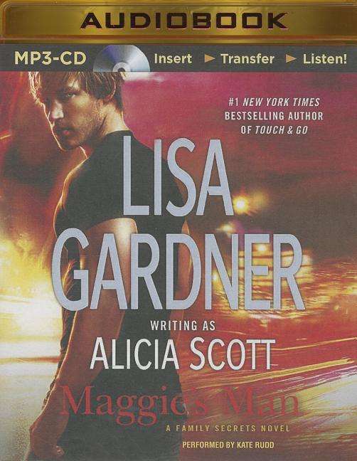 Cover for Lisa Gardner · Maggie's Man (Family Secrets) (Płyta CD z plikami MP3) [Mp3 Una edition] (2014)