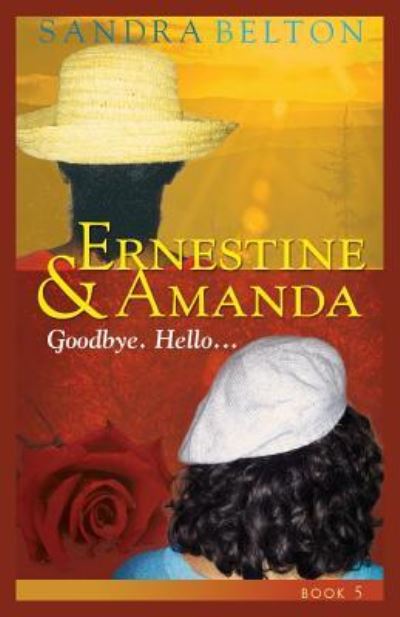 Cover for Sandra Belton · Ernestine &amp; Amanda: Goodbye. Hello... (Paperback Book) (2013)