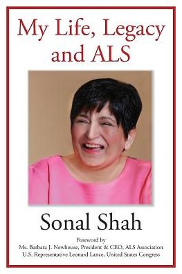 Cover for Sonal Shah · My Life, Legacy and Als (Pocketbok) (2015)