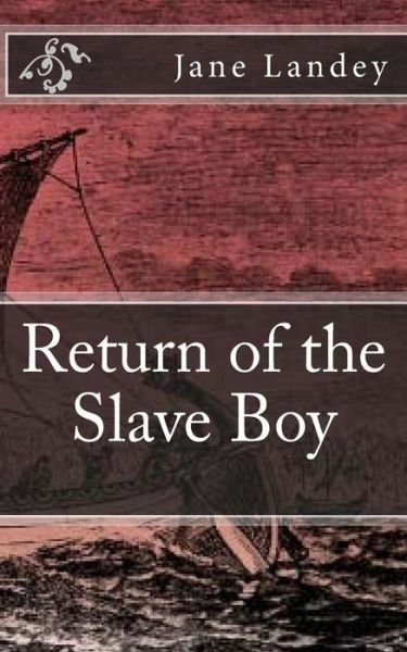 Cover for Jane Landey · Return of the Slave Boy (Paperback Bog) (2014)