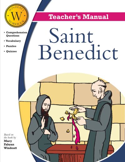 Cover for Windeatt · Saint Benedict Windeatt Teacher's Manual (Paperback Book) (2016)