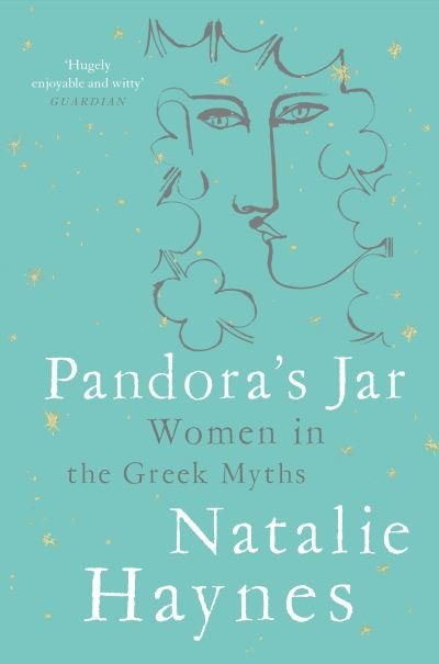 Cover for Natalie Haynes · Pandora's Jar: Women in the Greek Myths (Taschenbuch) (2021)