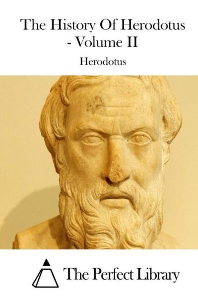 Cover for Herodotus · The History of Herodotus - Volume II (Pocketbok) (2015)