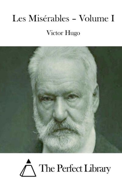 Cover for Victor Hugo · Les Miserables - Volume I (Paperback Book) (2015)