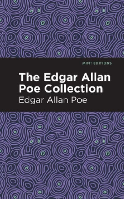 Cover for Edgar Allan Poe · The Edgar Allan Poe Collection - Mint Editions (Inbunden Bok) (2021)