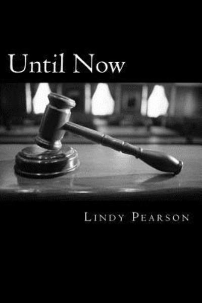 Cover for Lindy Pearson · Until Now (Paperback Book) (2015)