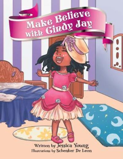 Cover for Jessica Young · Make Believe with Cindy Jay (Paperback Book) (2017)