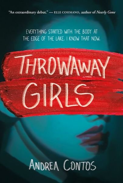 Cover for Andrea Contos · Throwaway Girls (Hardcover Book) (2020)