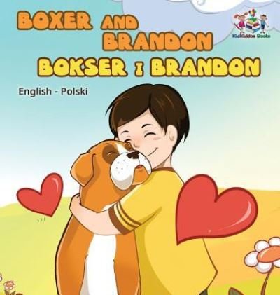 Cover for Inna Nusinsky · Boxer and Brandon (English Polish children's book) (Hardcover Book) (2018)