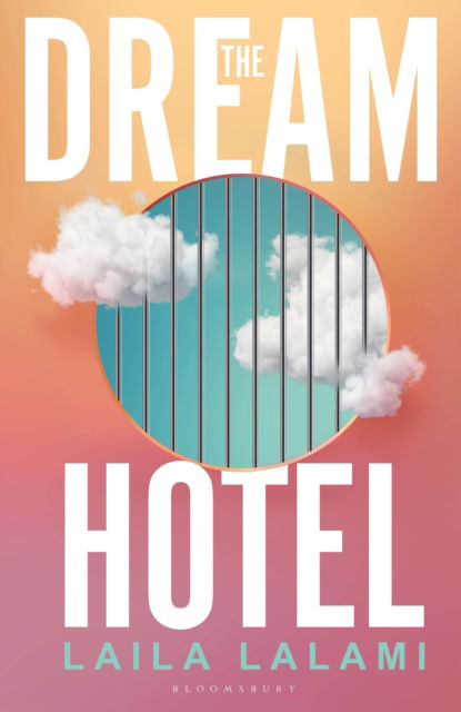 Cover for Laila Lalami · The Dream Hotel: Longlisted for the Women's Prize for Fiction 2025 (Paperback Book) (2025)