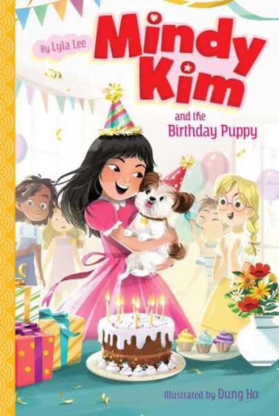 Cover for Lyla Lee · Mindy Kim and the Birthday Puppy (Book) (2020)