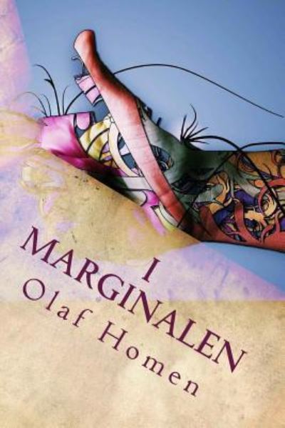 Cover for Olaf Homen · I Marginalen (Paperback Book) (2016)