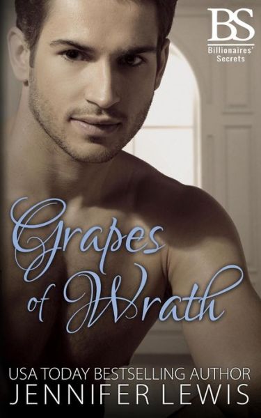 Grapes of Wrath - Jennifer Lewis - Books - Createspace Independent Publishing Platf - 9781535302142 - July 15, 2016