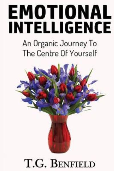 Cover for T G Benfield · Emotional Intelligence (Paperback Bog) (2016)