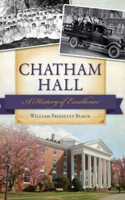 Cover for William Priestley Black · Chatham Hall (Hardcover Book) (2014)