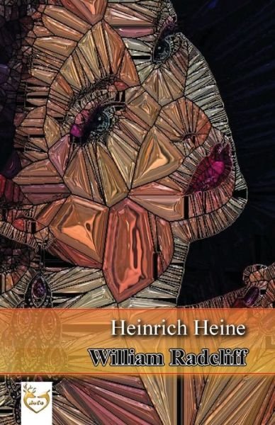 Cover for Heinrich Heine · William Ratcliff (Paperback Book) (2016)