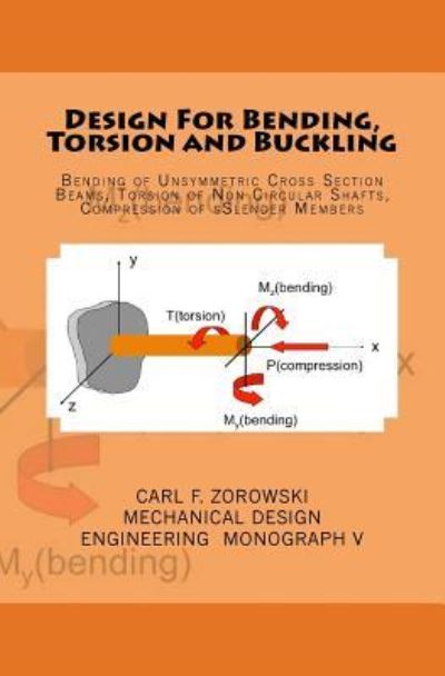 Cover for Carl F Zorowski · Design for Bending, Torsion and Buckling (Paperback Book) (2017)