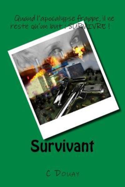 Cover for C Douay · Survivant (Paperback Book) (2017)