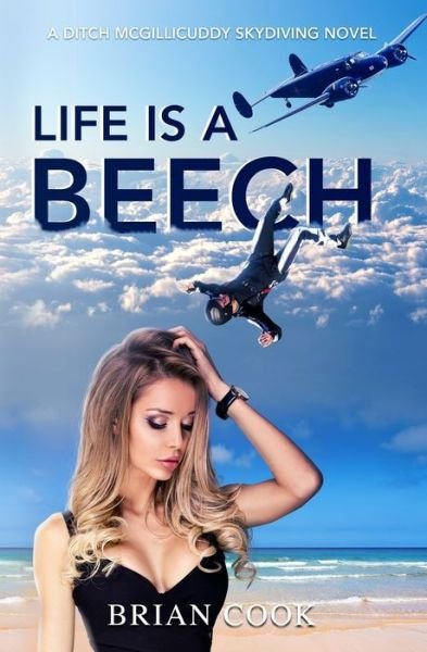 Cover for Brian Cook · Life is a Beech (Paperback Book) (2017)