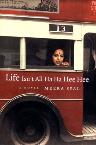 Cover for Meera Syal · Life Isn't All Ha Ha Hee Hee (Hardcover Book) [First edition] (2000)
