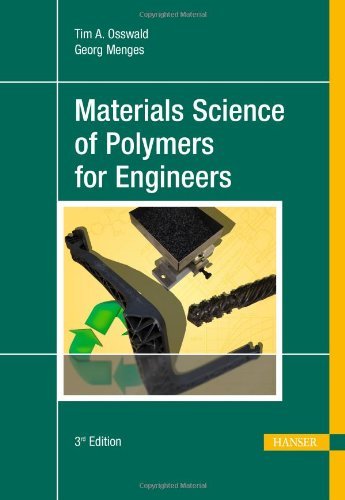 Cover for Tim A. Osswald · Materials Science of Polymers for Engineers (Hardcover Book) [3 Revised edition] (2012)