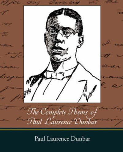 Cover for Paul Laurence Dunbar · The Complete Poems of Paul Laurence Dunbar (Paperback Book) (2008)