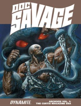 Cover for Doug Moench · Doc Savage Archives Volume 1: The Curtis Magazine Era - DOC SAVAGE ARCHIVES HC (Hardcover Book) (2015)