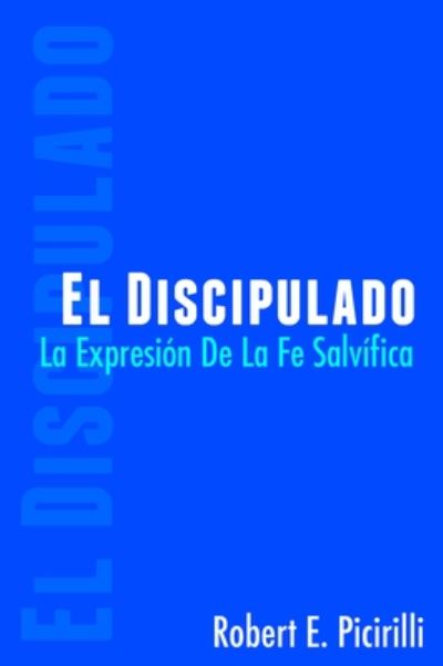 Cover for Robert E. Picirilli · Discipulado (Book) (2020)