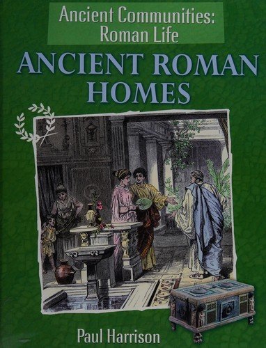 Cover for Paul Harrison · Ancient Roman homes (Bog) (2010)