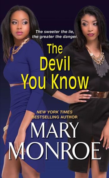 Cover for Mary Monroe · The Devil You Know (Pocketbok) (2020)