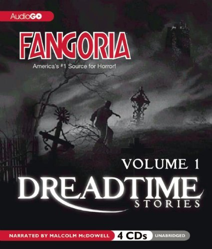 Cover for Fangoria's Dreadtime Stories 1 / Various · FangoriaS Dreadtime Stories V. 1 (Audiobook) (CD) [Box set] (2012)