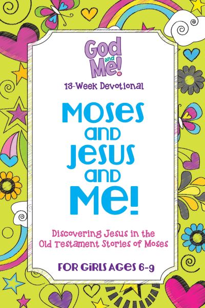 Cover for Rose Publishing · Moses and Jesus and Me! (Paperback Book) (2019)