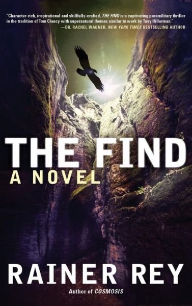 Cover for Rainer Rey · The Find (Hardcover Book) (2015)