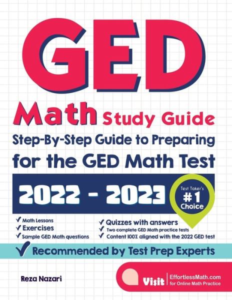 GED Math Study Guide - Reza Nazari - Książki - Effortless Math Education - 9781637190142 - 27 grudnia 2020