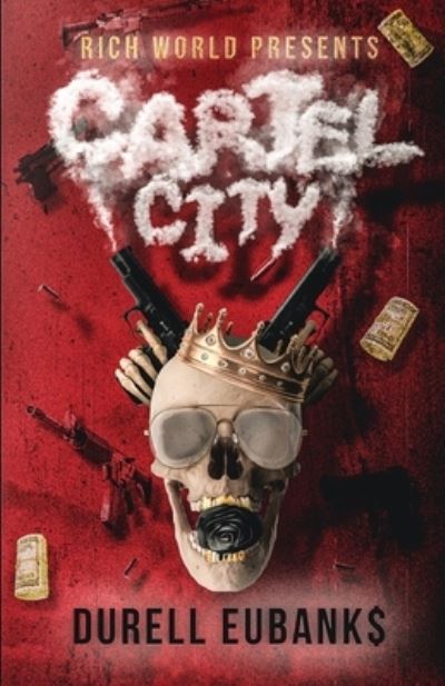 Cover for Durell J. Eubanks · Cartel City (Book) (2022)