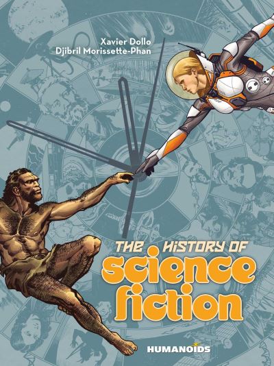 Cover for Xavier Dollo · The History of Science Fiction: A Graphic Novel Adventure (Innbunden bok) (2021)