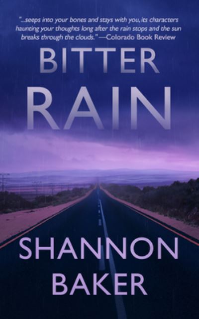 Cover for Shannon Baker · Bitter Rain (Book) (2021)