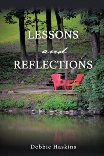 Cover for Debbie Haskins · Lessons and Reflections (Taschenbuch) (2021)