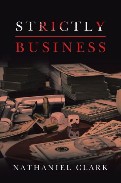 Cover for Nathaniel Clark · Strictly Business (Paperback Book) (2020)