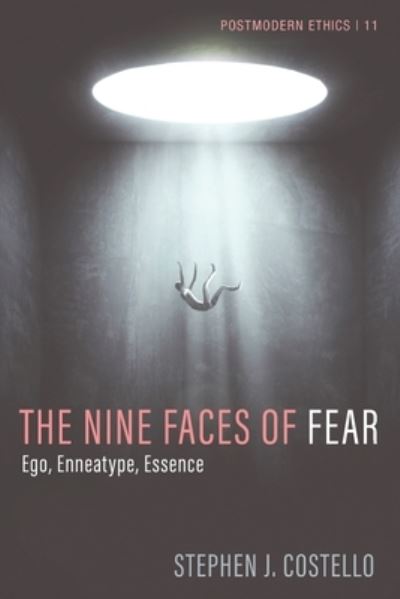 Cover for Stephen J. Costello · The Nine Faces of Fear (Paperback Book) (2022)