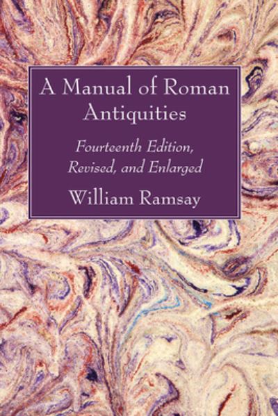 Cover for William M. Ramsay · Manual of Roman Antiquities (Book) (2023)