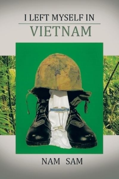 Cover for Nam Sam · I Left Myself in Viet Nam (Bog) (2022)