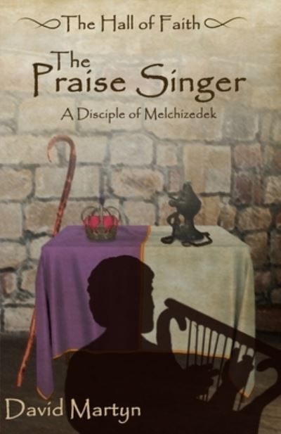 Cover for David Martyn · The Praise Singer (Paperback Book) (2019)